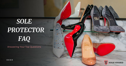 Sole Protector FAQs: Answering Your Top Questions